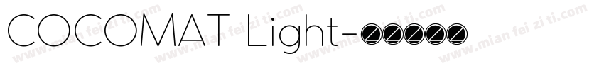 COCOMAT Light字体转换